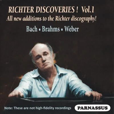 Sviatoslav Richter/Rudolf Barshai/Moscow Chamber Orchestra Richter Discoveries, Volume 1: Bach, Brahms, Weber