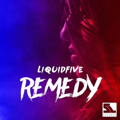 liquidfive Remedy