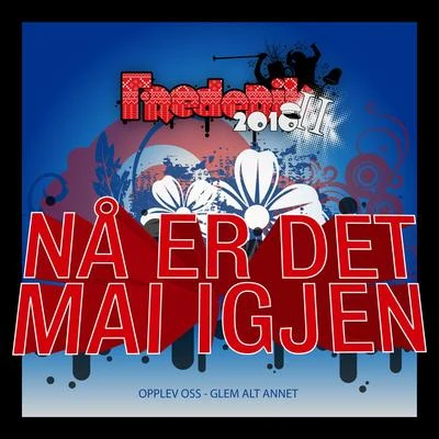 Einar K/Frederik II 2010/Anne Marthe Mai Igjen! (feat. Einar K & Anne Marthe)