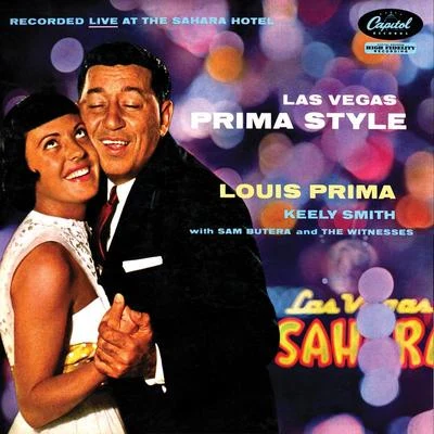 Keely Smith/Louis Prima/Sam Butera & The Witnesses Las Vegas Prima Style