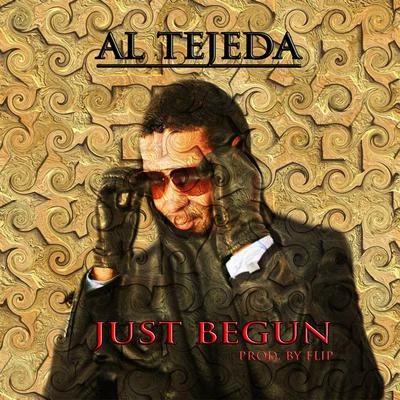 Al Tejeda Just Begun (feat. Candacia Charles)