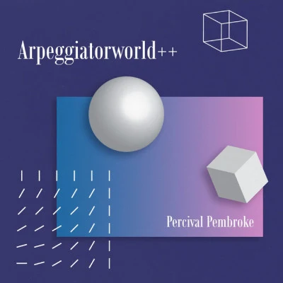 Percival Pembroke Arpeggiatorworld++