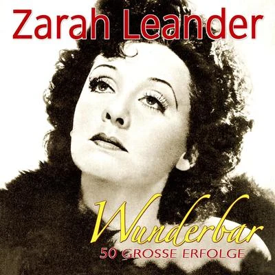 Zarah Leander Wunderbar