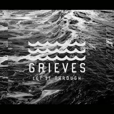 Grieves Let It Through