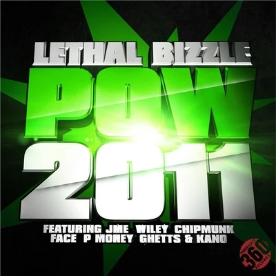 Lethal Bizzle Pow 2011