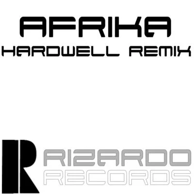 Franky Rizardo Afrika (Hardwell remix)