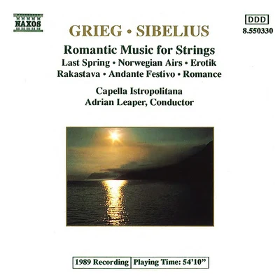 Capella Istropolitana Grieg Sibelius: romantic music for strings