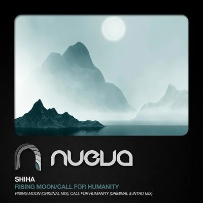 Shiha Call for HumanityRising Moon