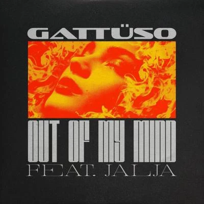 GATTÜSO Out Of My Mind