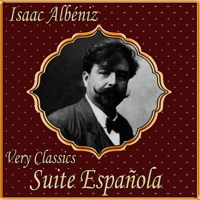 Pedro Alonso/José Pedro García Isaac Albéniz: Very Classics. Suite Española