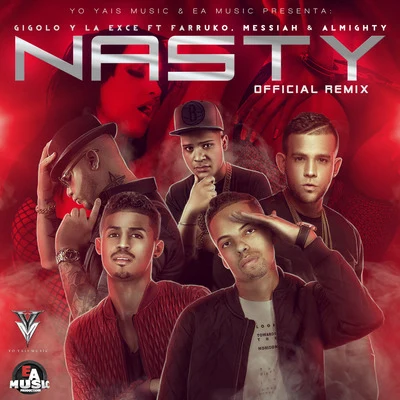 La Exce/Gigolo Nasty (Official Remix) [feat. Farruko, Messiah & Almighty]