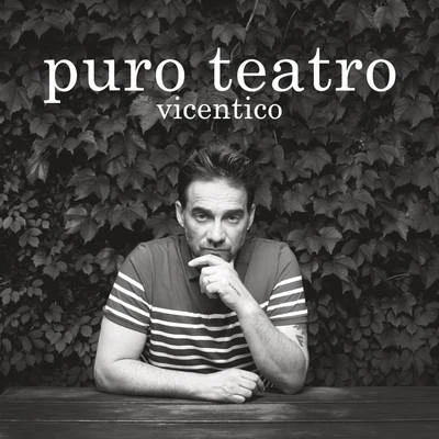 Vicentico Puro Teatro