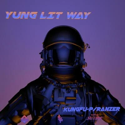 功夫胖KungFuPen YUNG LIT WAY