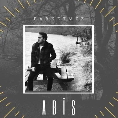 Abis Farketmez