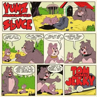 Sbvce/Yumz Awkword TOM and JERRY (Prod by Sbvce)