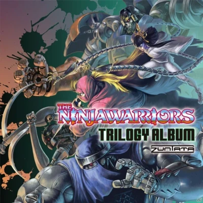 岩月博之/ZUNTATA THE NINJA WARRIORS TRILOGY ALBUM