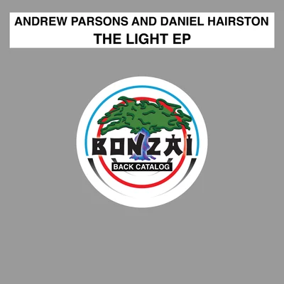 Andrew Parsons/Daniel Hairston The Light EP