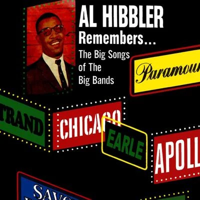 Al Hibbler Remembers...