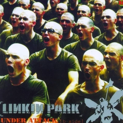 Linkin Park Under Attack (B-Sides)