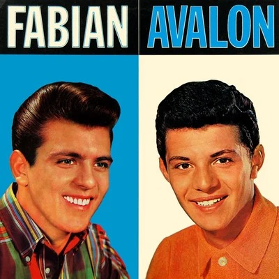 Fabián/Frankie Avalon Fabian Avalon