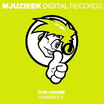 Tom Chubb Sunrise E.P.