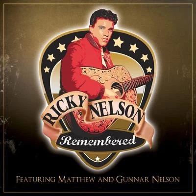 Nelson Ricky Nelson Remembered