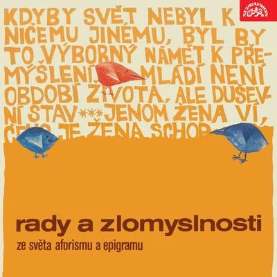 Jaroslava Adamová Rady a zlomyslnosti - Ze světa aforismu a epigramu