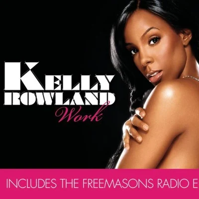 Kelly Rowland Work