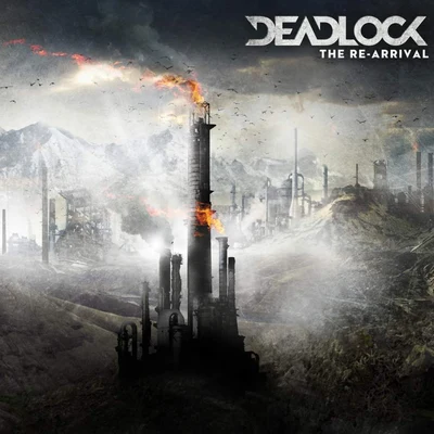 Deadlock The Re-Arrival