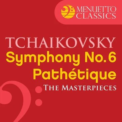 Slovak Philharmonic Orchestra/Bystrik Rezucha The Masterpieces - Tchaikovsky: Symphony No. 6 in B Minor, Op. 74 Pathétique