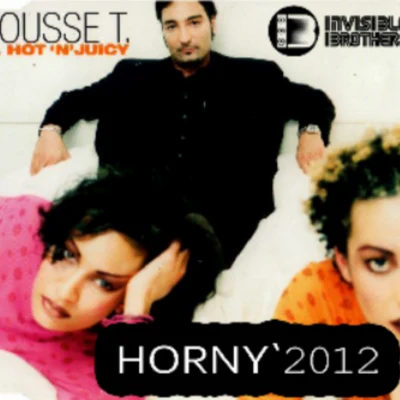 Invisible Brothers Horny (Invisible Brothers Remix)