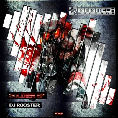 DJ Rooster Soldier Ep