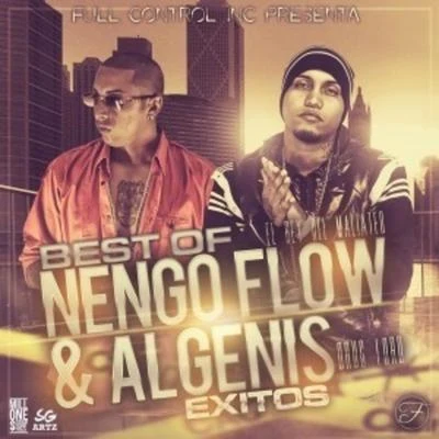 Algenis Best of Algenis y Nengo Flow