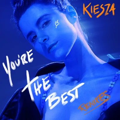 Kiesza/Josh Hunter Youre The Best (Josh Hunter Remixes)