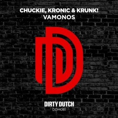 chuckie/Kronic & Krunk! Vamonos