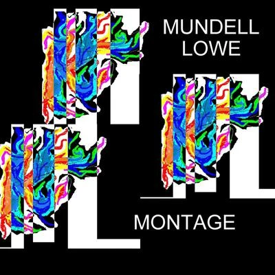 Mundell Lowe Montage