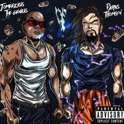 Parks Thomson/Jomeezius The Genius Super Saiyan