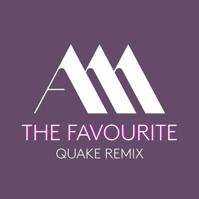 Aston Merrygold The Favourite (Quake Remix)