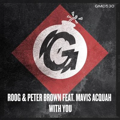 Mavis Acquha/Roog/Peter Brown With You