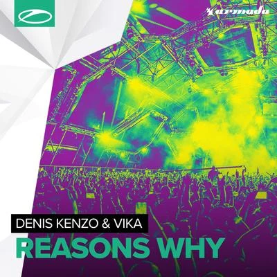 Denis Kenzo Reasons Why