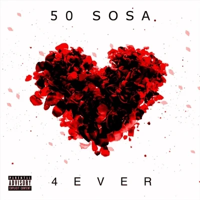 50 Sosa 4ever