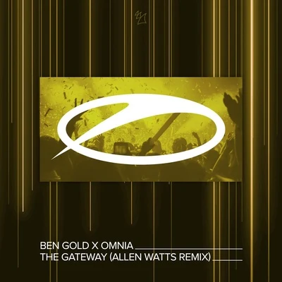 Allen Watts The Gateway (Allen Watts Remix)