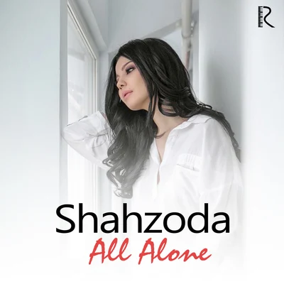 Shahzoda All Alone