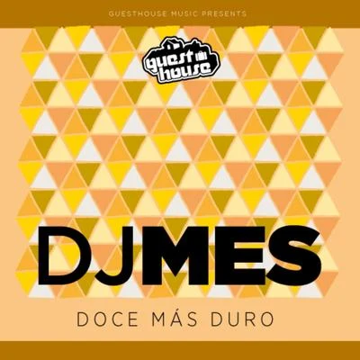 DJ Mes Doce Mas Duro - Single