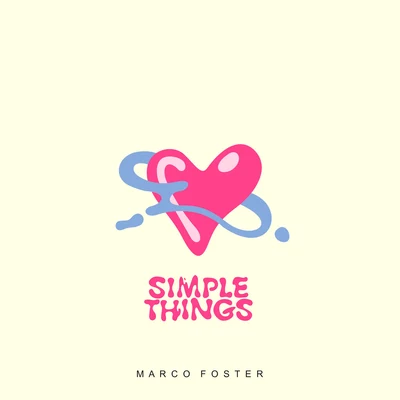 Marco Foster Simple Things