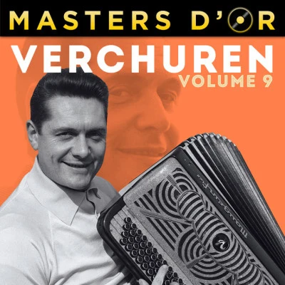 André Verchuren Masters dor, volume 9