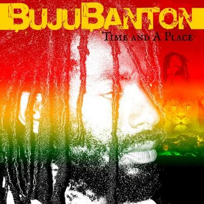 Buju Banton Time and a Place