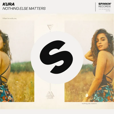 Kura Nothing Else Matters