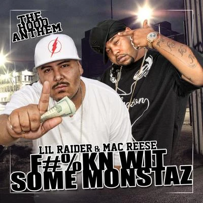 Lil Raider ****in Wit Some Monstaz - Single