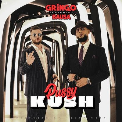 GRiNGO/Bausa Kush